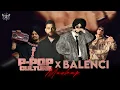 Lagu BALENCI X P-POP CULTURE mashup | karan aujla x shubh x sidhu x Dhanda Nyoliwala | 2025