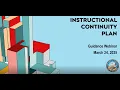Instructional Continuity Plan Guidance Webinar March 2025