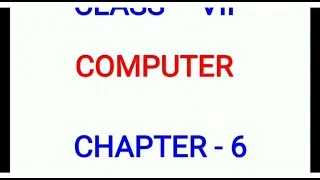 CLASS-VII COMPUTER CHAPTER - 6 EXERCISES ANSWERS