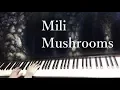 Lagu Mili - Mushrooms / piano cover by narumi ピアノカバー