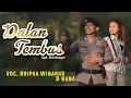 Download Lagu #SobatAmbyar #didikempot #dangdut DALAN TEMBUS  - Cipt. Didi Kempot (Voc. Bripka Narko feat Nana)