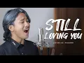 Download Lagu This Super Amazing Very Extraordinary Singing Song Scorpions | Still Loving You - Andrian Covers