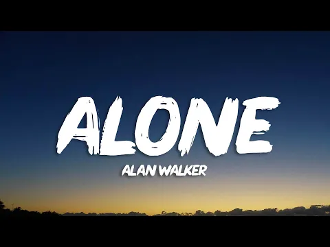 Download MP3 Alan Walker - Alone (Lyrics)