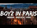 Download Lagu Marnik, Naeleck - Boyz In Paris (Paroles/Lyrics) feat. Vinai