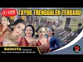 Lagu 🛑LIVE STREAMING TAYUB TERBARU ASLI  TRENGGALEK  _ TRESNO BOJONE UWONG _  RPRO RADHITA Production