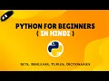 Py 8 Sets Booleans Tuples and Dictionaries Python Data Types In Hindi