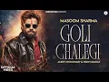 Lagu Masoom Sharma : Goli Chalegi (Official Video) Nidhi Sharma, Ameet Choudhary | New Haryanvi Song 2026