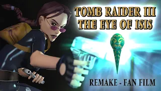 Tomb Raider 3 The Eye of Isis REMAKE - FAN FILM TV Raider FR Sub