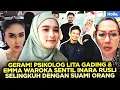 Lagu GERAM! PSIKOLOG LITA GADING \u0026 EMMA WAROKA SENTIL INARA RUSLI SELINGKUH DENGAN SUAMI ORANG