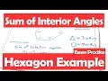 Sum of Interior Angles of a Hexagon exam practice