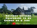 Khynroo khyllod chaphrang to ku pnar Gospel song