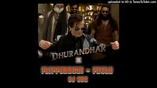 dhurandhar vs flipperachi fa9la dj sbk
