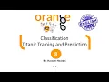 8 Classification Titanic Training and Prediction