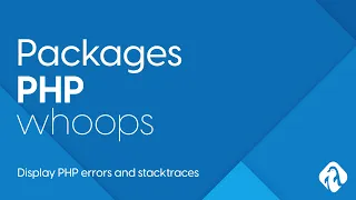 PHP Packages - Whoops PHP error library how to display errors in PHP development