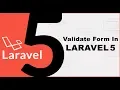 How To Validate Form In Laravel 5 - Input validation in Laravel 5
