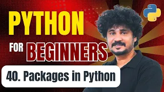 Python for Beginners 40 Packages in Python