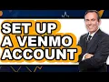 How to Set Up a Venmo Account 2025 - ONLY WAY