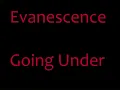 Evanescence - Going Under lyrics