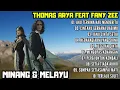 Lagu KUMPULAN LAGU MELAYU TERBAIK || FULL ALBUM THOMAS ARYA FEAT FANY ZEE