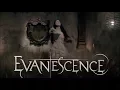 Download Lagu EVANESCENCE - \