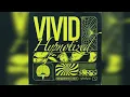 Download Lagu VIVID - Hypnotized (Extended Mix)