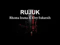 Download Lagu KARAOKE RUJUK - RHOMA IRAMA \u0026 ELVY SUKAESIH