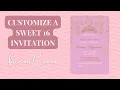 Customize a Sweet 16 Invitation Template FREE on Canva Sweet 16 on a budget