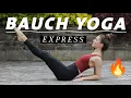 Bauch Yoga Express | 12 Minuten effektives Bauchtraining | Yoga x Pilates Core Workout 🔥