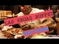 LAS VEGAS BUFFET ALL YOU CAN EAT WITH STRENGTH CARTEL