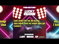 Download Lagu YoungBoss -  Last Break Up lyrics #Lucky_Riddim
