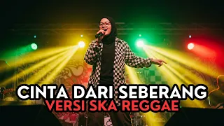 cinta dari seberang versi ska reggae