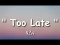 Reneé Rapp - Too Well  | Lyrics