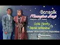 Download Lagu Ovhi Firsty ft David Iztambul - Bansaik Maungkai Janji ( Lirik Dan Arti Bahasa Indonesia )