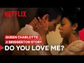 Lagu Do You Love Me? | Queen Charlotte: A Bridgerton Story | Netflix Philippines