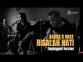 Download Lagu RISALAH HATI (DEWA 19) | ANDRA RAMADHAN - ONCE MEKEL