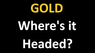 Download Gold - Where's it Headed! MP3