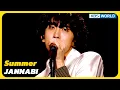 Summer - JANNABI [Immortal Songs 2] | KBS WORLD TV 231202