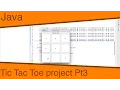 Java Ep28 - Tic Tac Toe project Pt3