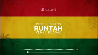 Download Runtah versi reggae MP3