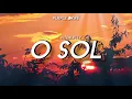 Vitor Kley - O Sol (Letra/Legendado)