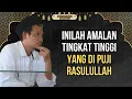 Download Lagu Inilah 4 Amalan Tingkat Tinggi Yang di Puji Rasulullah || Gus Baha