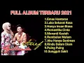 FULL ALBUM TERBARU 2021, ARIF \u0026 YOLANDA