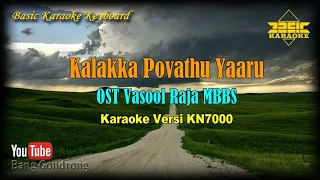 Download Kalakka Povathu OST Vasool Raja (Karaoke/Lyrics/No Vocal) | Version BKK_KN7000 MP3