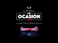 La Ocasion (Full Remix) - Ozuna, De La Ghetto, Arcangel, Anuel AA, Daddy Yankee, Nicky Jam y mas...