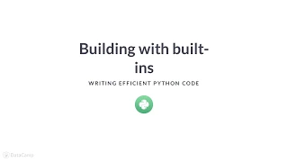 Python Tutorial Building with built-ins