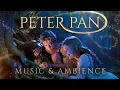 Lagu PETER PAN inspired Music \u0026 Ambience ✨ Fairy Dance - Neverland Forest at Night