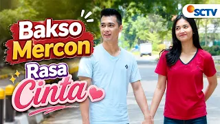 FULL FTV SCTV Eza Gionino dan Nadya Arina | Bakso Mercon Rasa Cinta