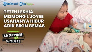 Bikin Gemas, Teteh Leshia Momong L'Joyee, Usahanya Hibur Sang Adik Curi Perhatian Warganet