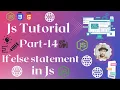 if else statement in js Javascript Tutorial