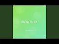 Download Lagu Rising Hope